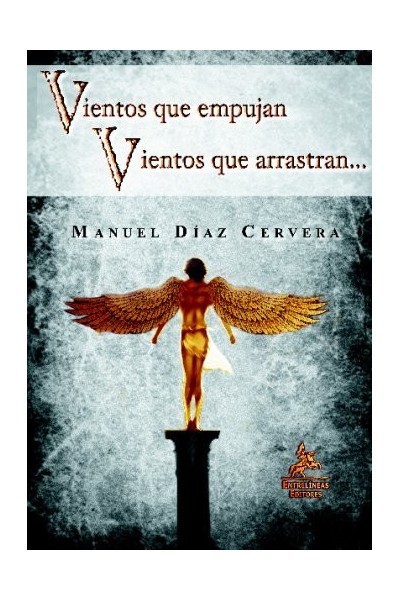 Vientos Que Empujan (Primera edición)